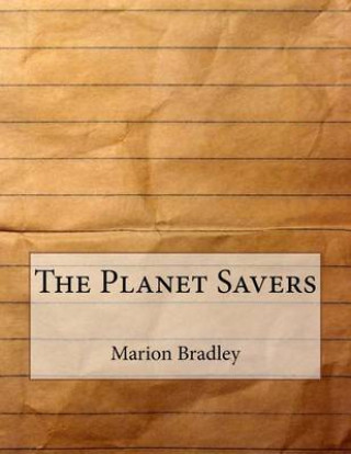 The Planet Savers