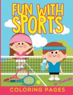 Fun with Sports: Coloring Pages