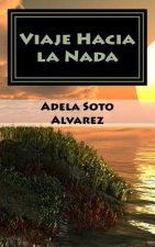 Viaje Hacia la Nada