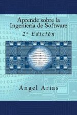 Aprende sobre la Ingeniería de Software: 2a Edición