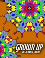 GROWN UP COLORING BOOK - Vol.9: grown up coloring book mandala