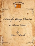 Music for Young Pianists: 12 Piano Pieces