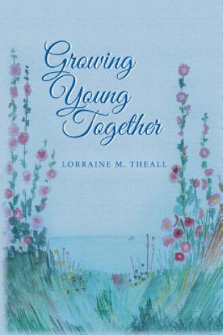Growing Young Together