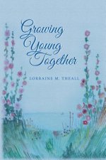 Growing Young Together