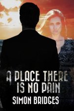 A Place There is No Pain