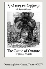 The Castle of Otranto (Deseret Alphabet Edition)