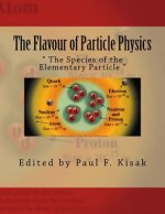 The Flavour of Particle Physics: 
