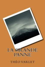 La grande panne