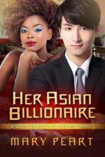 Her Asian Billionaire: A BWAM Pregnancy Love Story