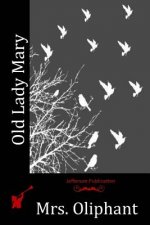 Old Lady Mary