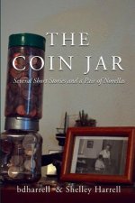 The Coin Jar: Assorted stories and remnants, now at a discount rate!
