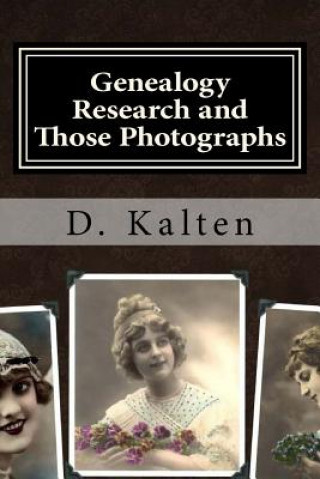 Genealogy Research and Those Photographs: How to Keep Details of the People and Day with Any Photo in a Permanent Way without Altering the Original Ph