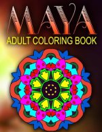 MAYA ADULT COLORING BOOKS - Vol.6: adult coloring books best sellers stress relief