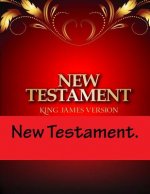 The New Testament.: English Translation.