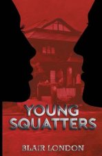 Young Squatters
