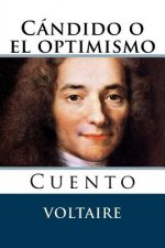 Candido o el optimismo: Cuento