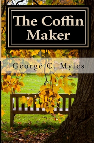 The Coffin Maker