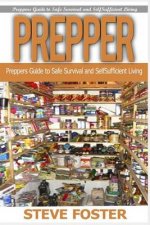 Prepper: Prepper and Debt Free . Preppers Guide to Safe Survival (Prepping, Off Grid, Prepper Supplies, Survival, Survival Book, Off Grid)