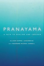 Pranayama: A Path to Healing and Freedom