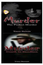 Murder: The Perfect Murder & Death in Sandton