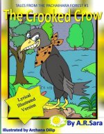 The Crooked Crow: Lyrical Illustrated Version
