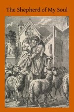 The Shepherd of My Soul