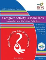 Caregiver Activity Lesson Plan: December and Christmas Activities