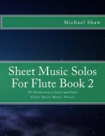 Sheet Music Solos For Flute Book 2