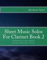 Sheet Music Solos For Clarinet Book 2