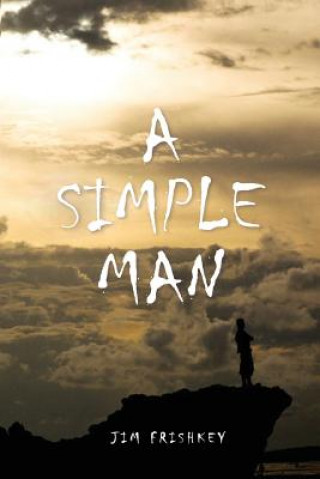 A Simple Man