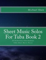 Sheet Music Solos For Tuba Book 2