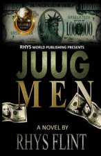 Juug Men: Juug Life