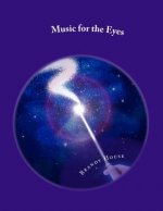 Music for the Eyes: Drawing and Painting