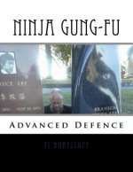 Ninja Gung-Fu: Advanced Defence