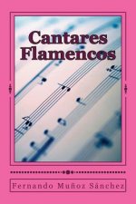 Cantares Flamencos