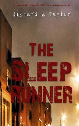 The Sleep Runner