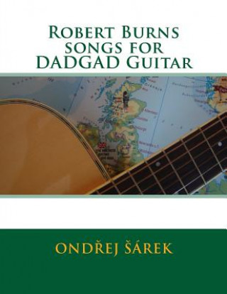 Robert Burns songs for DADGAD Guitar