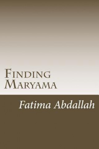 Finding Maryama
