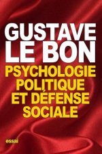 Psychologie politique et défense sociale