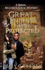 Great Thirst Part Six