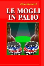 Le mogli in palio