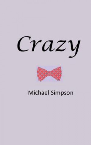 Crazy