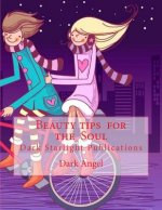 Beauty tips for the Soul