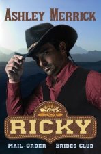 Ricky: A Sweet Western Historical Romance