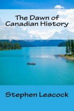 The Dawn of Canadian History