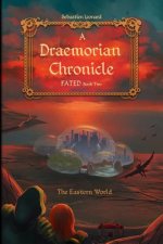 A Draemorian Chronicle: The Eastern World