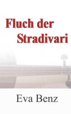 Fluch der Stradivari