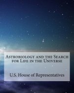 Astrobiology and the search for life in the universe