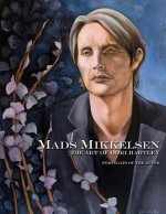 Mads Mikkelsen: The Art of Dori Hartley