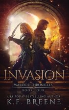 Invasion (Warrior Chronicles #4)
